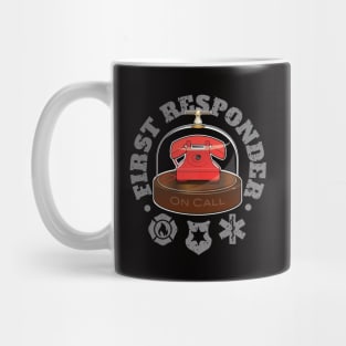 First Responder on Call! Mug